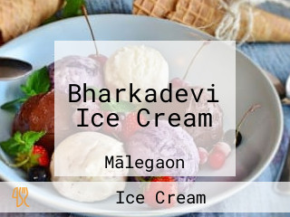 Bharkadevi Ice Cream