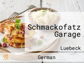 Schmackofatz Garage