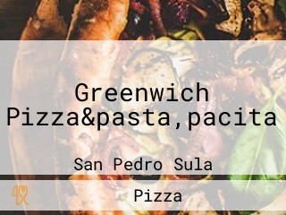 Greenwich Pizza&pasta,pacita