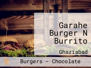 Garahe Burger N Burrito