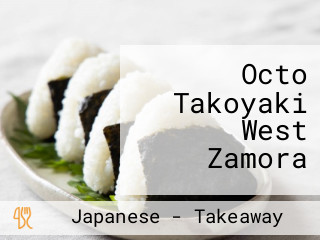 Octo Takoyaki West Zamora