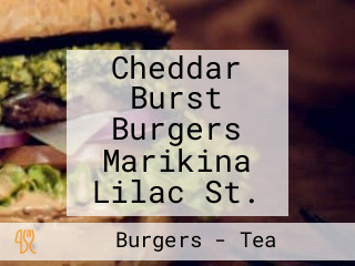 Cheddar Burst Burgers Marikina Lilac St.