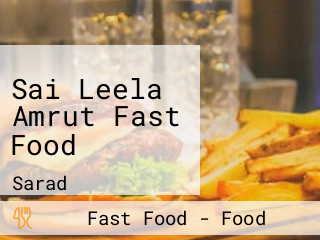 Sai Leela Amrut Fast Food