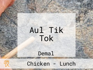 Aul Tik Tok