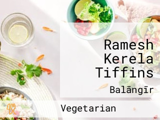 Ramesh Kerela Tiffins