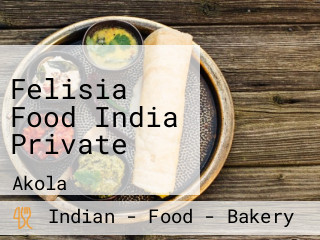 Felisia Food India Private