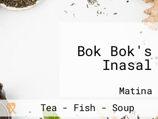 Bok Bok's Inasal