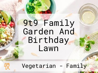 9t9 Family Garden And Birthday Lawn