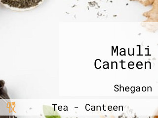 Mauli Canteen