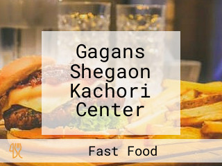 Gagans Shegaon Kachori Center