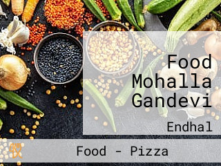 Food Mohalla Gandevi