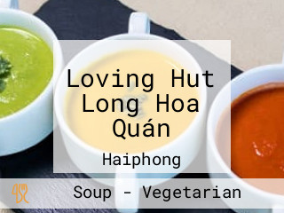 Loving Hut Long Hoa Quán