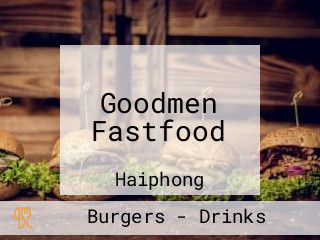 Goodmen Fastfood