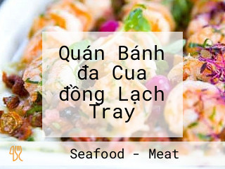 Quán Bánh đa Cua đồng Lạch Tray