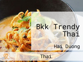 Bkk Trendy Thai