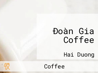 Đoàn Gia Coffee