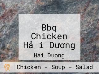 Bbq Chicken Hải Dương