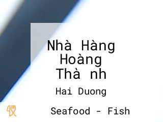 Nhà Hàng Hoàng Thành