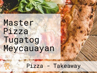 Master Pizza Tugatog Meycauayan