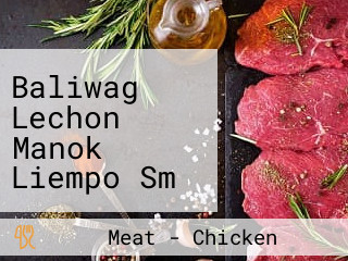 Baliwag Lechon Manok Liempo Sm City Marilao