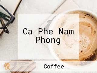 Ca Phe Nam Phong