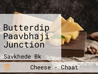 Butterdip Paavbhaji Junction