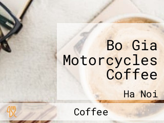 Bo Gia Motorcycles Coffee