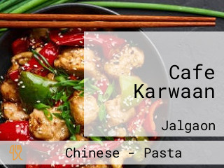 Cafe Karwaan