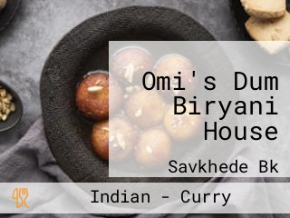 Omi's Dum Biryani House