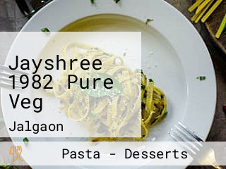 Jayshree 1982 Pure Veg