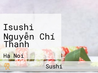 Isushi Nguyễn Chí Thanh