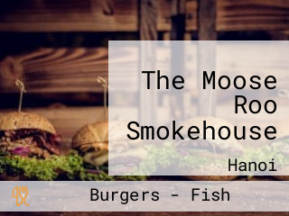 The Moose Roo Smokehouse