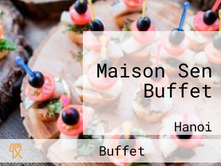 Maison Sen Buffet