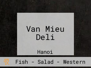 Van Mieu Deli