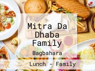 Mitra Da Dhaba Family