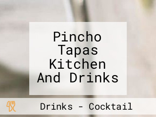 Pincho Tapas Kitchen And Drinks