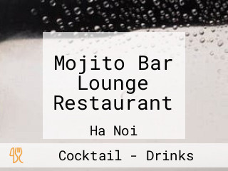 Mojito Bar Lounge Restaurant