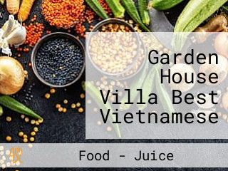 Garden House Villa Best Vietnamese Food Best Hanoi Vegan Foods