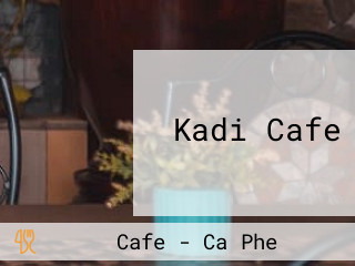 Kadi Cafe