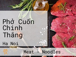 Phở Cuốn Chinh Thắng