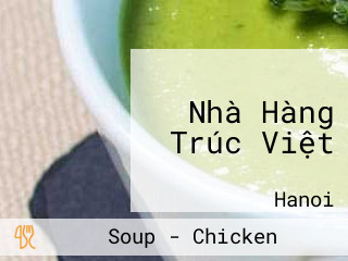 Nhà Hàng Trúc Việt