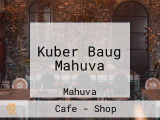 Kuber Baug Mahuva