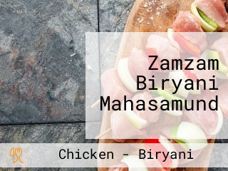 Zamzam Biryani Mahasamund