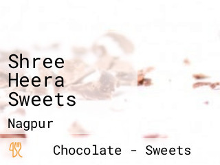 Shree Heera Sweets