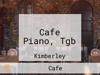 Cafe Piano, Tgb