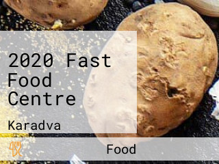 2020 Fast Food Centre