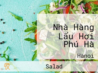 Nhà Hàng Lẩu Hơi Phú Hà