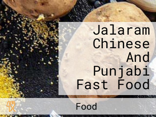 Jalaram Chinese And Punjabi Fast Food