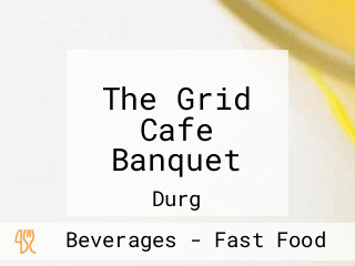 The Grid Cafe Banquet