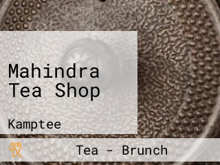 Mahindra Tea Shop